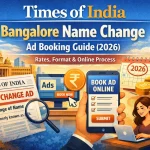 Times of India Bangalore Name Change Ad Booking Guide (2026) – Rates, Format & Online Process