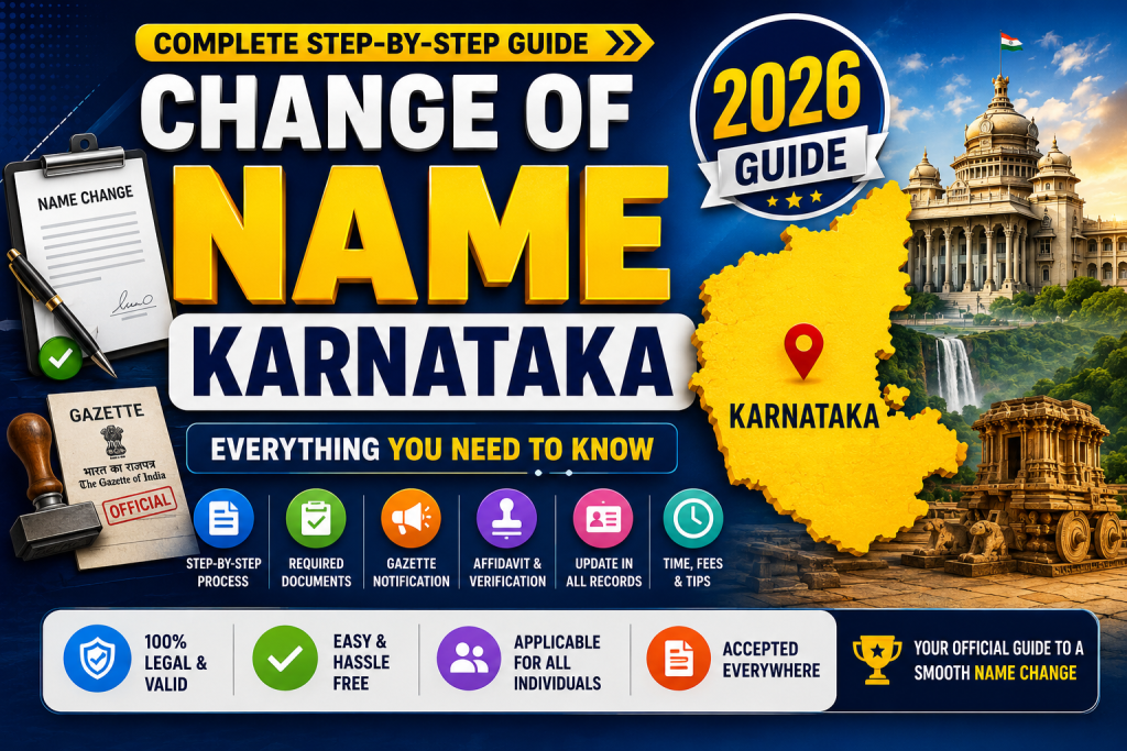 Change of Name Karnataka 2026 Guide