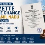 Complete Guide to Gazette Name Change in Tamil Nadu (2026) | Step-by-Step Process