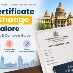 Birth Certificate Name Change Bangalore: Process & Documents